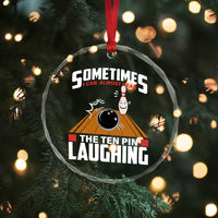 Funny Bowling Crystal Glass Ornament Hear The Ten Pin Laughing Bowler - Wonder Print Shop