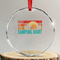 Funny Camper Crystal Glass Ornament This Is My Camping Shirt - Wonder Print Shop