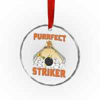 Funny Cat Bowling Gift Crystal Glass Ornament Purrfect Striker - Wonder Print Shop