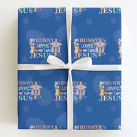 Funny Christian Easter Wrapping Paper Roll No Bunny Loves Me Like Jesus