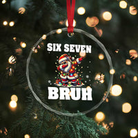 Funny Christmas 67 Six Seven Bruh Crystal Glass Ornament Dabbing Santa - Wonder Print Shop