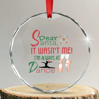 Funny Christmas Ballet Dancer Gift Crystal Glass Ornament Dear Santa It Was Not Me TS12