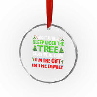 Funny Christmas Crystal Glass Ornament I'm The Gift Family Pajama - Wonder Print Shop