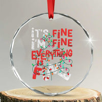 Funny Christmas Crystal Glass Ornament It's Fine I'm Fine Everthing Is Fine Xmas Lights TS02