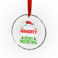 Funny Christmas Crystal Glass Ornament On The Naughty List I Regret Nothing - Wonder Print Shop