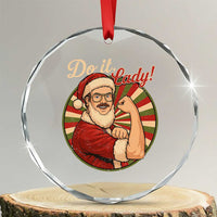 Funny Christmas Do It Lady Crystal Glass Ornament Mustache Guy Meme Santa Cosplay TS11