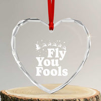 Funny Christmas Heart Crystal Glass Ornament Fly You Fools Fantasy Movie Santa Sleigh Reindeer - Wonder Print Shop