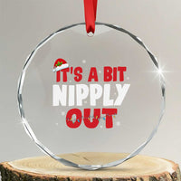 Funny Christmas Movie Crystal Glass Ornament It's A Bit Nipply Out Xmas Vacation Holiday TS11