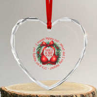 Funny Christmas Movie Heart Crystal Glass Ornament Its A Bit Nipply Out I Mean Nippy Out What Did I Say Nipple - Wonder Print Shop