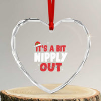 Funny Christmas Movie Heart Crystal Glass Ornament It's A Bit Nipply Out Xmas Vacation Holiday - Wonder Print Shop