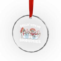 Funny Christmas Native American Crystal Glass Ornament Chillin' With My Snowmies Snowman Tribes - Wonder Print Shop