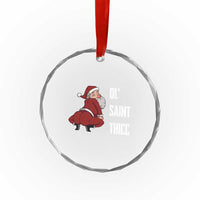 Funny Christmas Naughty Santa Crystal Glass Ornament Ol' Saint Thicc Kiss My Ass - Wonder Print Shop