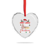 Funny Christmas Squad Heart Crystal Glass Ornament Most Likely To Eat All The Christmas Tree Cakes - Wonder Print Shop