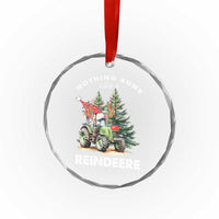 Funny Christmas Tractor Crystal Glass Ornament Nothing Runs Like A Reindeere Farmers - Wonder Print Shop