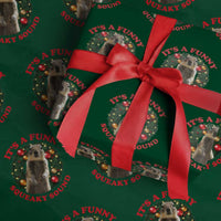 Funny Christmas Vacation Squirrel Movie Wrapping Paper Roll It Is A Funny Squeaky Sound Xmas Wreath - Wonder Print Shop