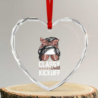 Funny Classy Until Kickoff Heart Crystal Glass Ornament American Football Game Day Messy Bun - Wonder Print Shop