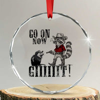 Funny Cowboy Raccoon Opossum Crystal Glass Ornament Go On Now Git - Wonder Print Shop
