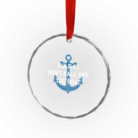 Funny Cruise Crystal Glass Ornament Rule #1 Dont Fall Off The Boat TS10