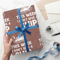 Funny Cruise Wrapping Paper Roll This Week I Dont Give a Ship - Wonder Print Shop