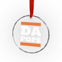 Funny Da Pope From America Chicago Crystal Glass Ornament - Wonder Print Shop