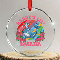 Funny Daddy's Lil Squirter Inappropriate Embarrassing Crystal Glass Ornament - Wonder Print Shop