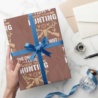 Funny Deer Hunting Husband Wrapping Paper Roll The Only Thing I Love More Than Hunting Is My Wife Letting Me Go Hunting - Wonder Print Shop
