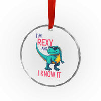 Funny Dinosaur Crystal Glass Ornament I Am Rexy And I Know It - Wonder Print Shop