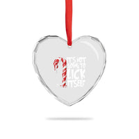 Funny Dirty Christmas Heart Crystal Glass Ornament It's Not Going To Lick Itself Adult Humor Cringe Candy Cane - Wonder Print Shop