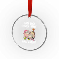 Funny Drunk Santa Crystal Glass Ornament Ho Ho Holy ornamentWhat A Night TS02