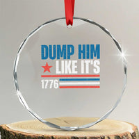 Funny Dump Him Like It's 1776 Crystal Glass Ornament Star And Stripes - Wonder Print Shop