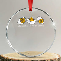 Funny Easter Crystal Glass Ornament You Know Why Im Here - Wonder Print Shop