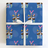 Funny Easter Skeleton Wrapping Paper Roll But Did You Dye Easter Day Sunday