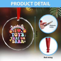 Funny Embarrassing Crystal Glass Ornament I Love Toys That Go Brrr Adult Humor TS10