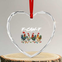 Funny F Caw F Chicken Christmas Heart Crystal Glass Ornament Xmas Rooster Meme Poultry Farm - Wonder Print Shop