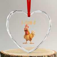 Funny F Caw F Chicken Meme Graphic Heart Crystal Glass Ornament Hilarious Cartoon Poultry Humor - Wonder Print Shop