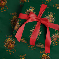 Funny F Caw F Turkey Meme Thanksgiving Graphic Wrapping Paper Roll Funny Fowl Mood Humor