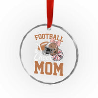 Funny Football And Cheer Mom Quote Crystal Glass Ornament Sports Season Gift - Wonder Print Shop