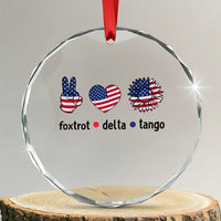 Funny Foxtrots Delta Tangos Crystal Glass Ornament American Flag Peace Sign Heart Sunflower - Wonder Print Shop
