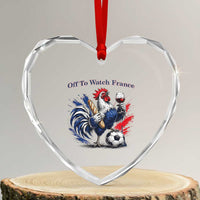 Funny French Rooster Soccer Fan Heart Crystal Glass Ornament Off To Watch France