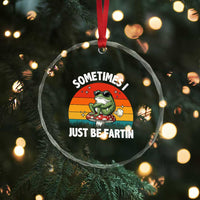 Funny Frog Meme Crystal Glass Ornament Sometimes I Just Be Fartin - Wonder Print Shop