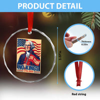 Funny George Washington Freedom Protest Crystal Glass Ornament No Kings