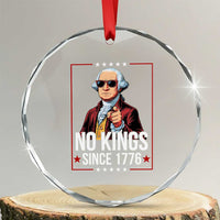 Funny George Washington No Kings 1776 Meme Vintage Gift Crystal Glass Ornament TS12