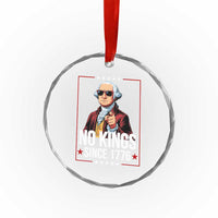 Funny George Washington No Kings 1776 Meme Vintage Gift Crystal Glass Ornament - Wonder Print Shop