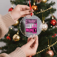 Funny Girl Dad Life Crystal Glass Ornament Broke Dad Out Of Money