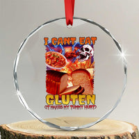 Funny Gluten Intolerance Crystal Glass Ornament I Can't Eat Gluten It Makes My Tummy Hurt Skeleton Meme TS02
