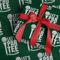 Funny Golfing Wrapping Paper Roll Let's Par Tee Fathers Day Golfer Gift Dad Grandpa - Wonder Print Shop