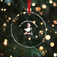 Funny Goose Mom Crystal Glass Ornament Off To Commit Mom Foolery
