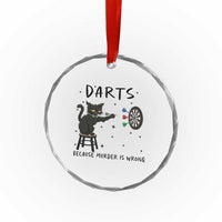 Funny Grumpy Cat Darts Crystal Glass Ornament Because Murder Is Wrong - Wonder Print Shop