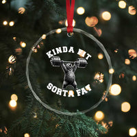 Funny Gym Crystal Glass Ornament Kinda Fit Sorta Fat Bear Weightlifting Workout