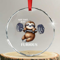 Funny Gym Sloth Crystal Glass Ornament Not Fast Just Furious - Wonder Print Shop